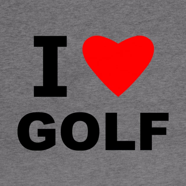 I Love Golf by sweetsixty